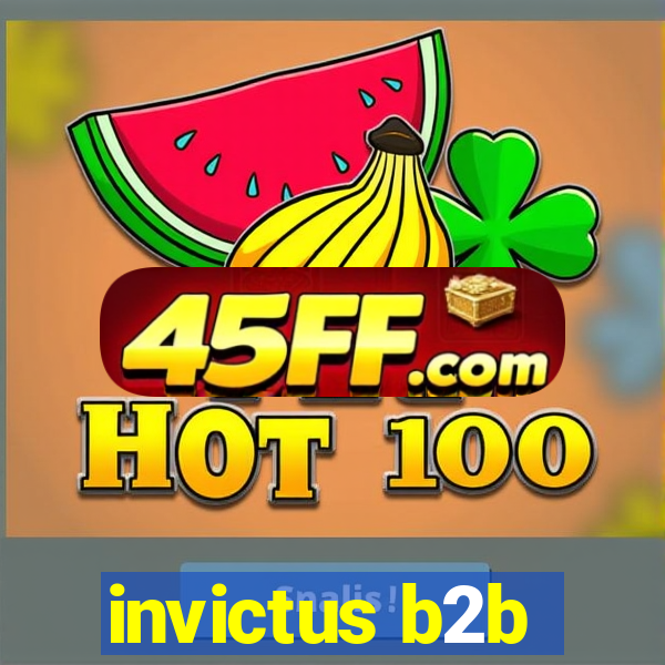 invictus b2b